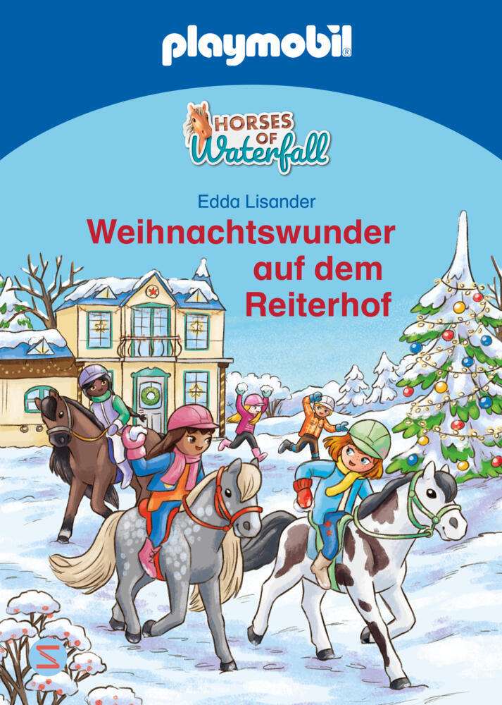 PLAYMOBIL Horses of Waterfall. Weihnachtswunder auf dem Reiterhof (Edda Lisander)