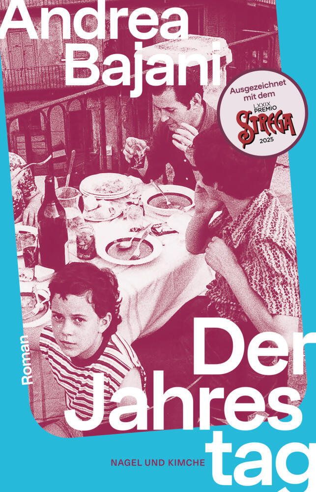 Der Jahrestag (Andrea Bajani)