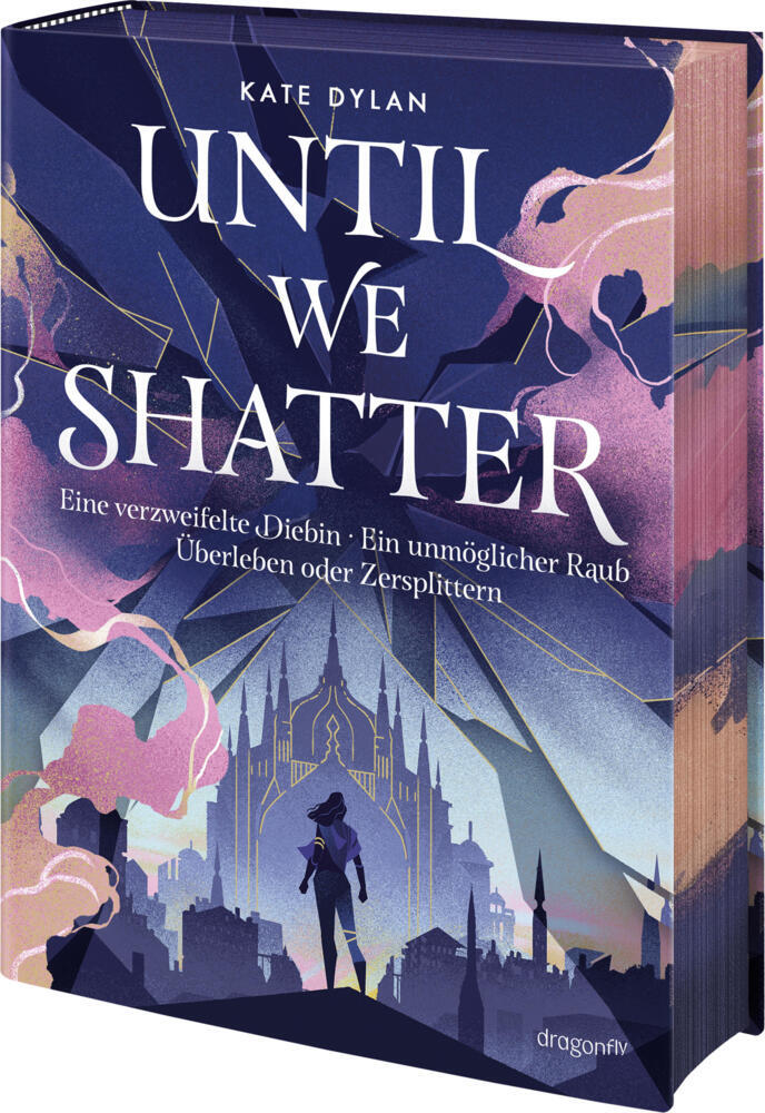 Until We Shatter (Kate Dylan)
