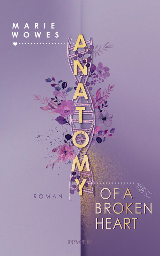 Anatomy of a Broken Heart (Marie Wowes)