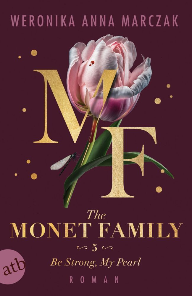 The Monet Family - Be Strong, My Pearl (Weronika Anna Marczak)