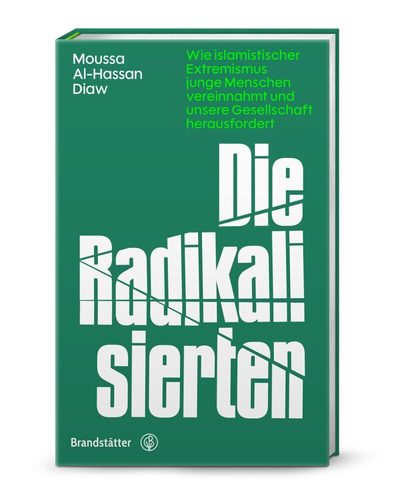 Die Radikalisierten (Moussa Al-Hassan Diaw)