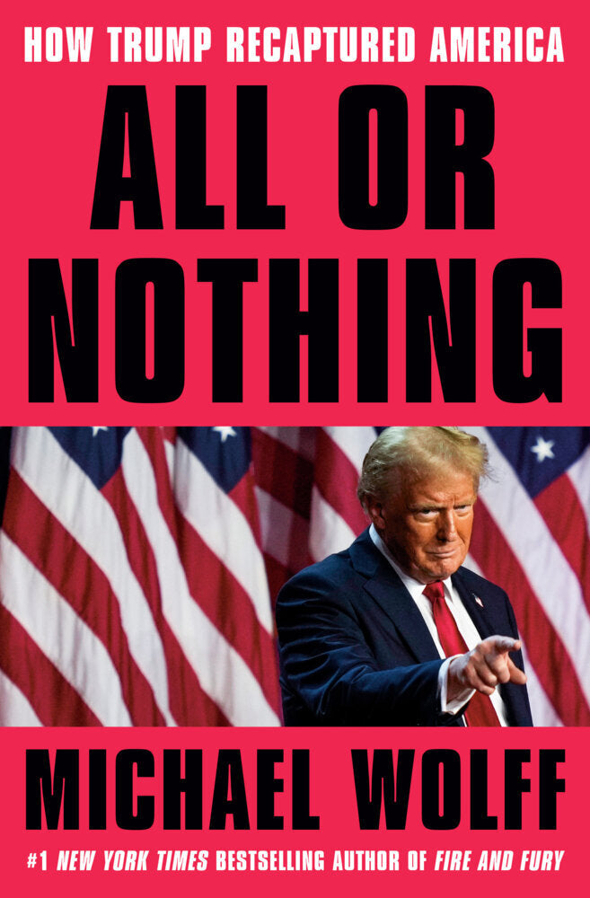All or Nothing (Michael Wolff)