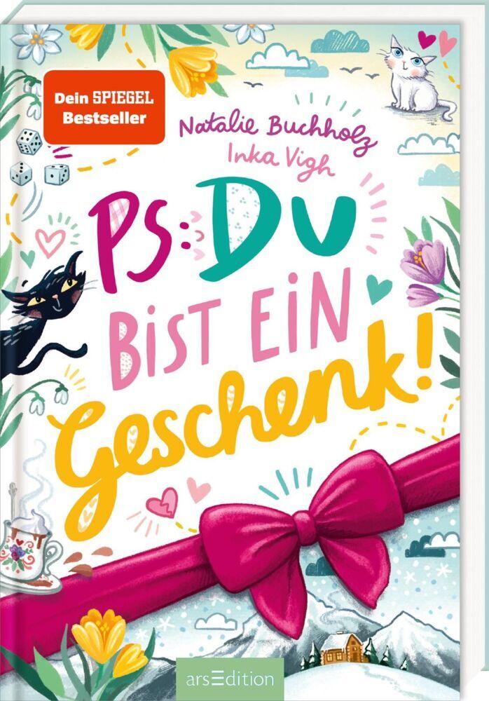 PS: Du bist ein Geschenk! (PS: Du bist die Beste! 6) (Natalie Buchholz)