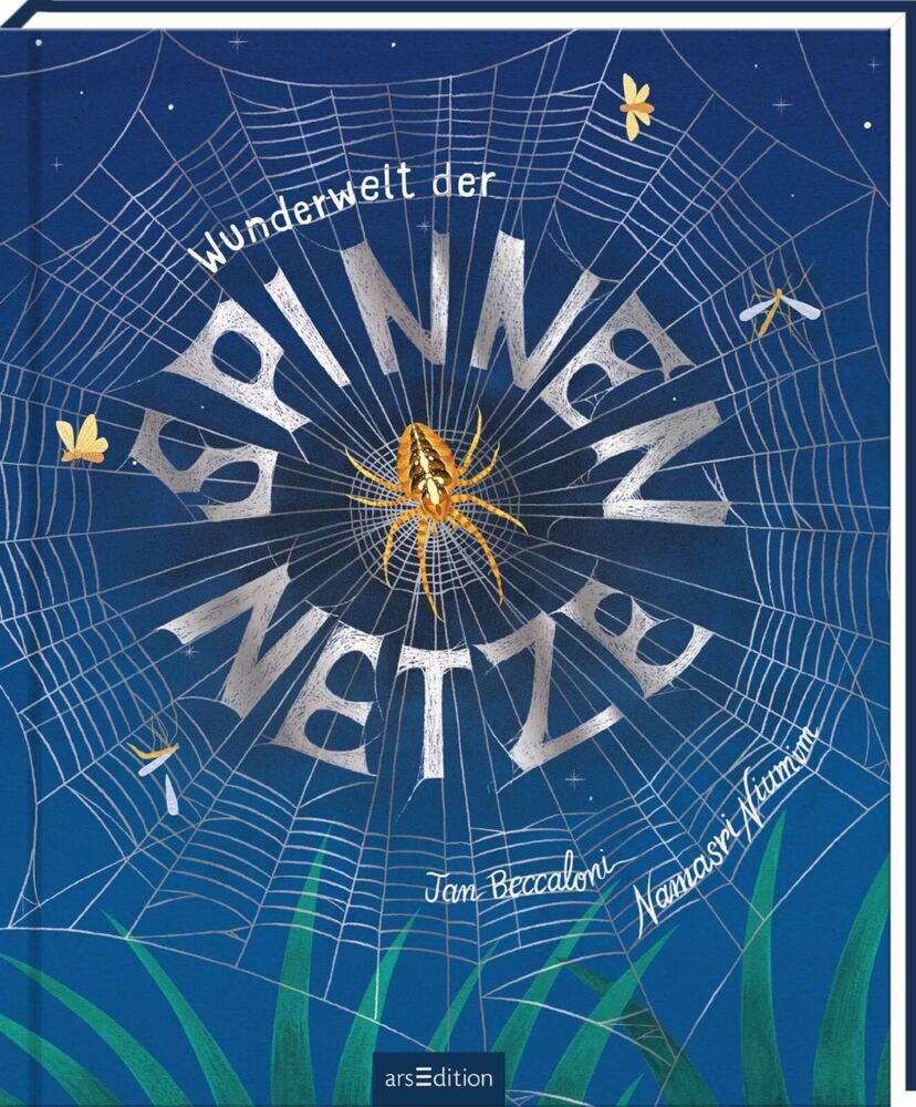 Wunderwelt der Spinnennetze (Jan Beccaloni)