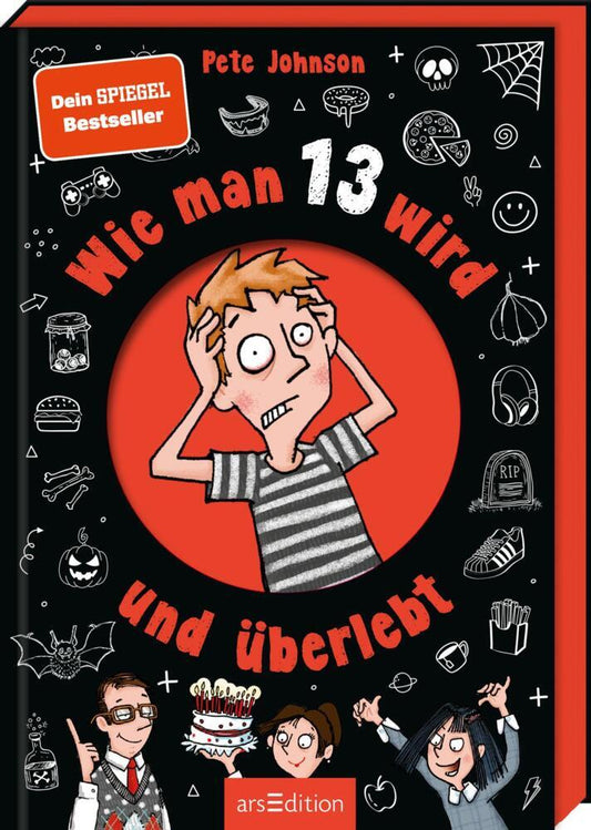 Wie man 13 wird und überlebt (Pete Johnson)