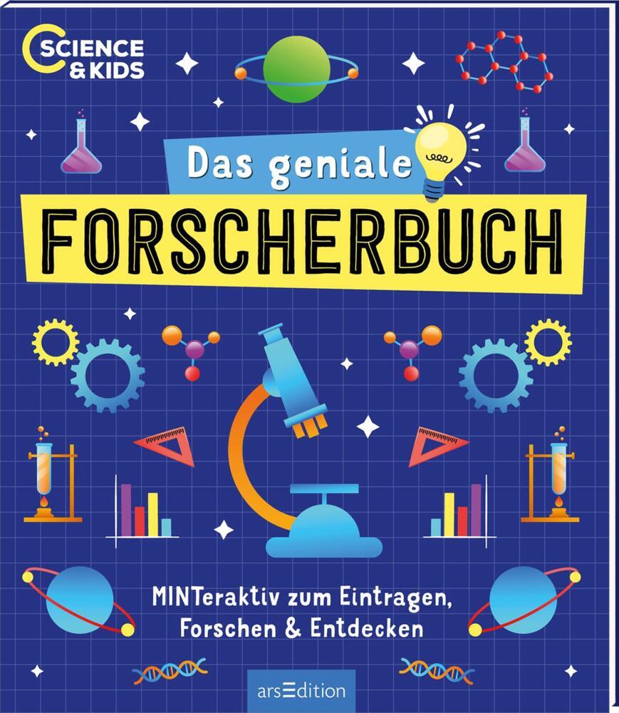 Science & Kids - Das geniale Forscherbuch (Carmen Skupin)