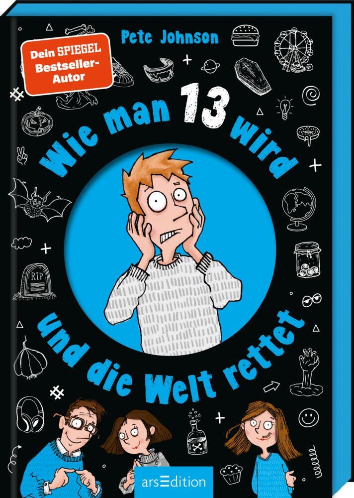 Wie man 13 wird und die Welt rettet (Pete Johnson)