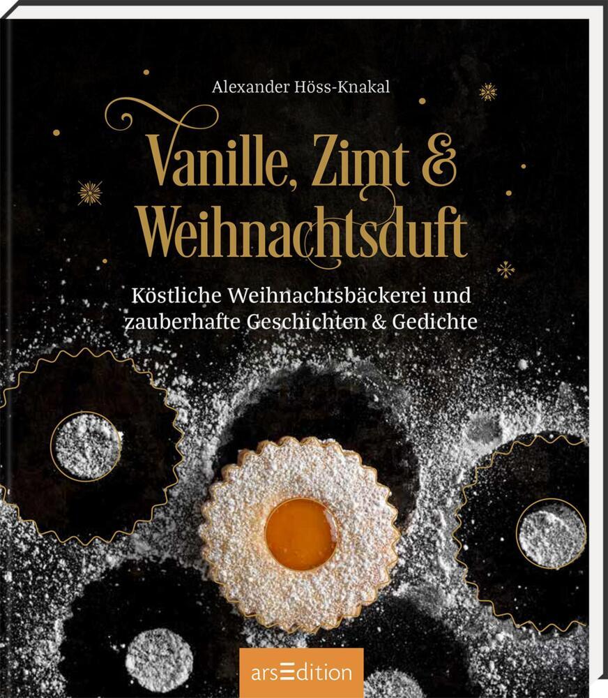 Vanille, Zimt und Weihnachtsduft (Alexander Höss-Knakal)