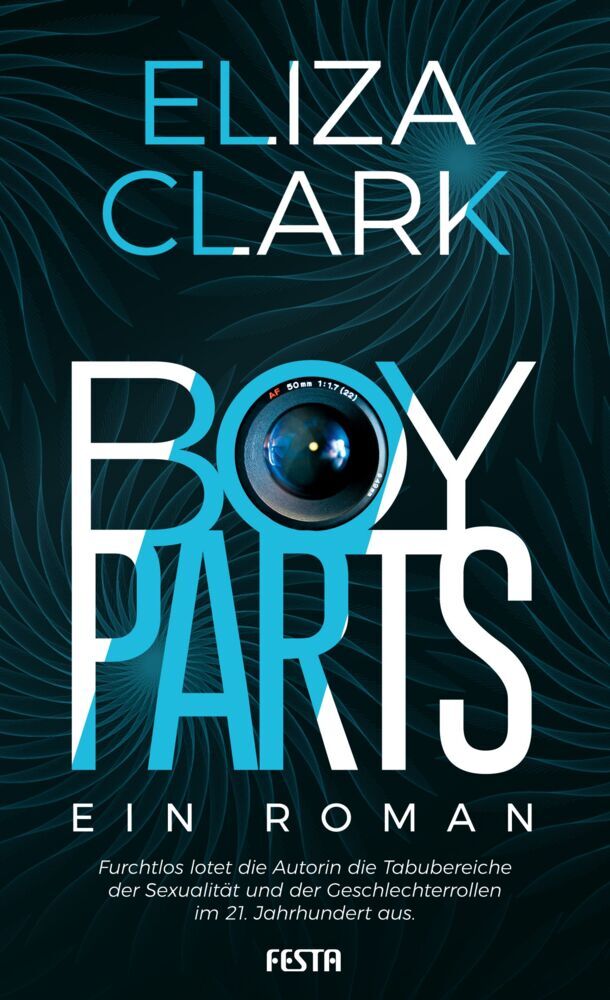 Boy Parts - Ein Roman (Eliza Clark)