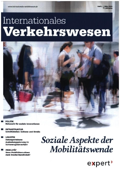 Internationales Verkehrswesen 77, 1 (2025) (Kay W. Axhausen)