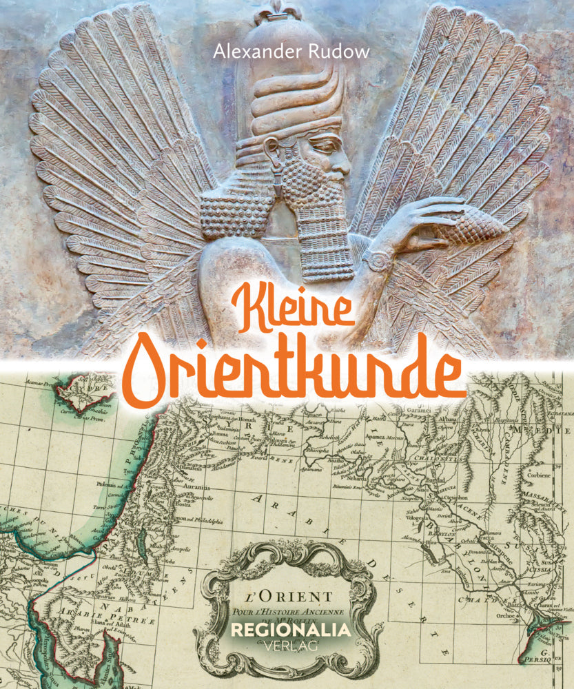 Kleine Orientkunde (Alexander Rudow)