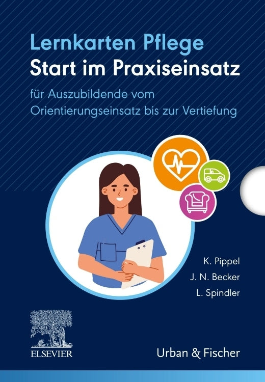 Lernkarten Pflege: Start im Praxiseinsatz (Katja Pippel)