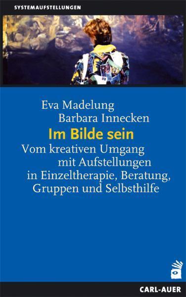 Im Bilde sein (Eva Madelung)