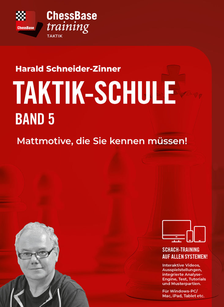 Taktik-Schule Band 5 (Harald Schneider-Zinner)