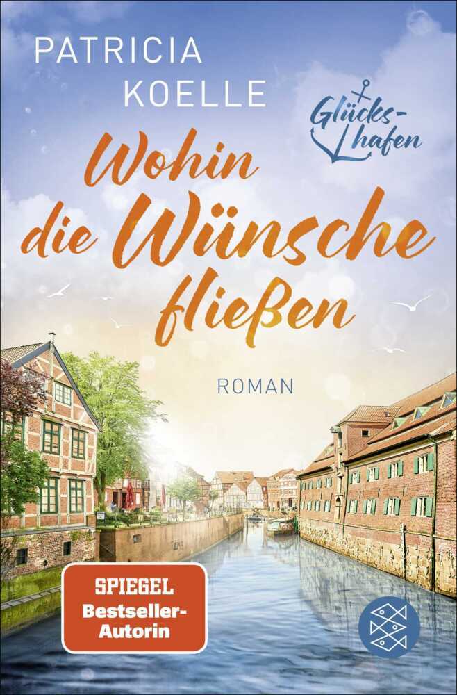Wohin die Wünsche fließen (Patricia Koelle)