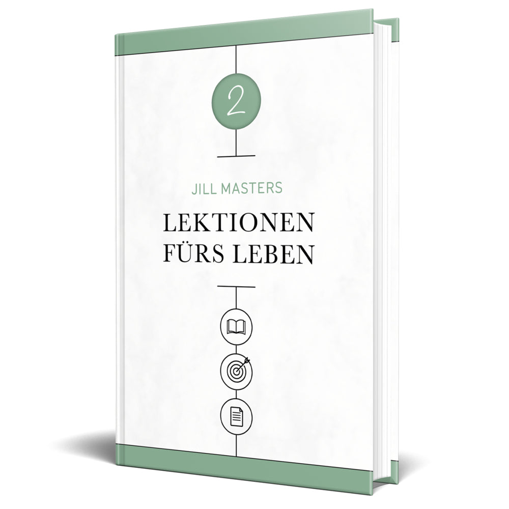 Lektionen fürs Leben 2 (Jill Masters)