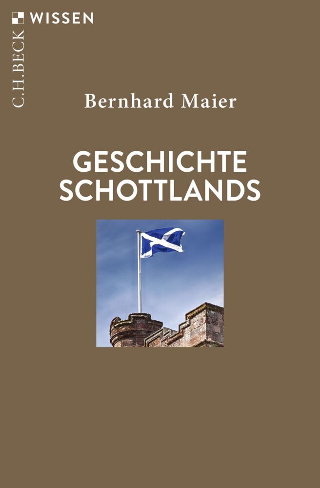 Geschichte Schottlands (Bernhard Maier)