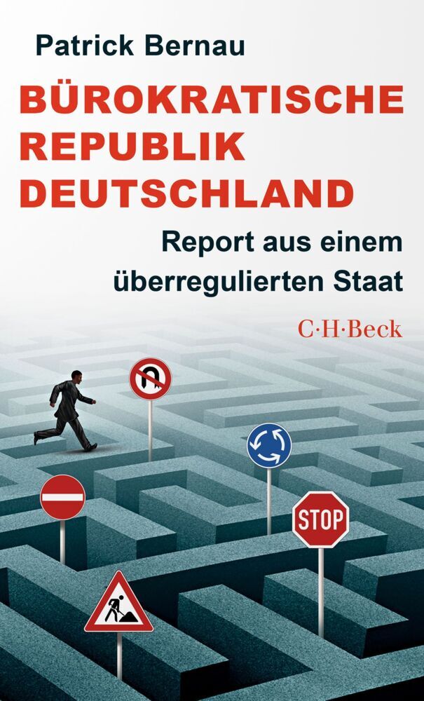 Bürokratische Republik Deutschland (Patrick Bernau)