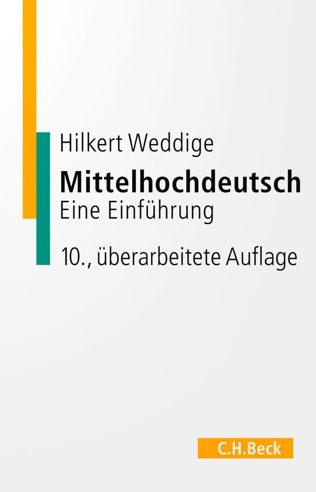 Mittelhochdeutsch (Hilkert Weddige)