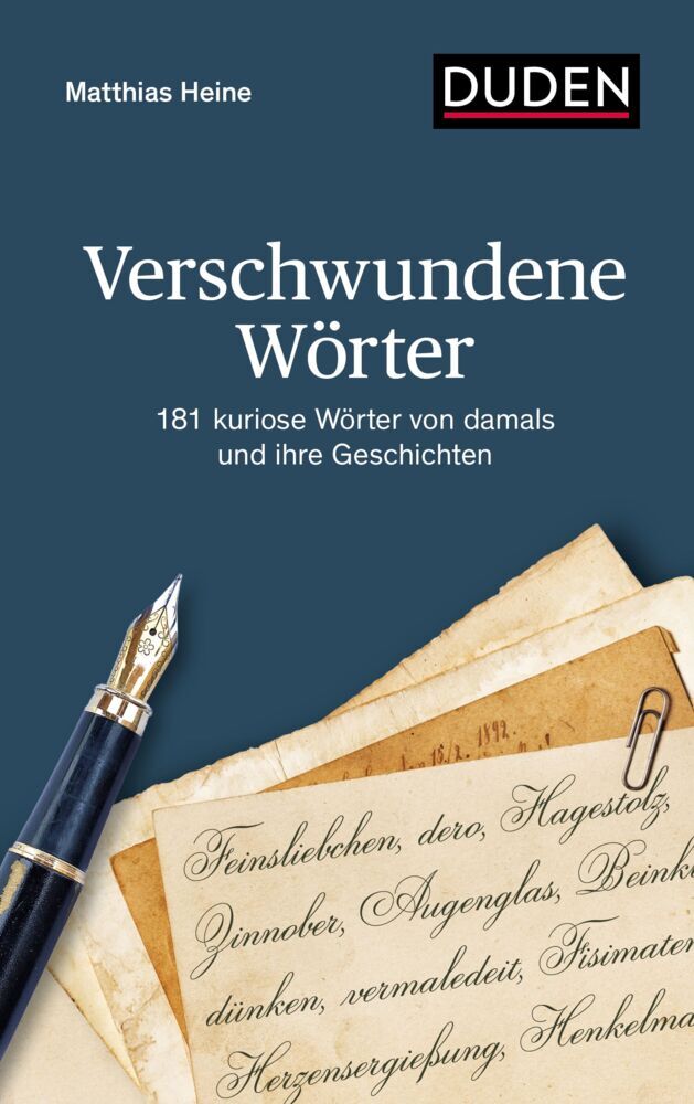 Verschwundene Wörter (Matthias Heine)