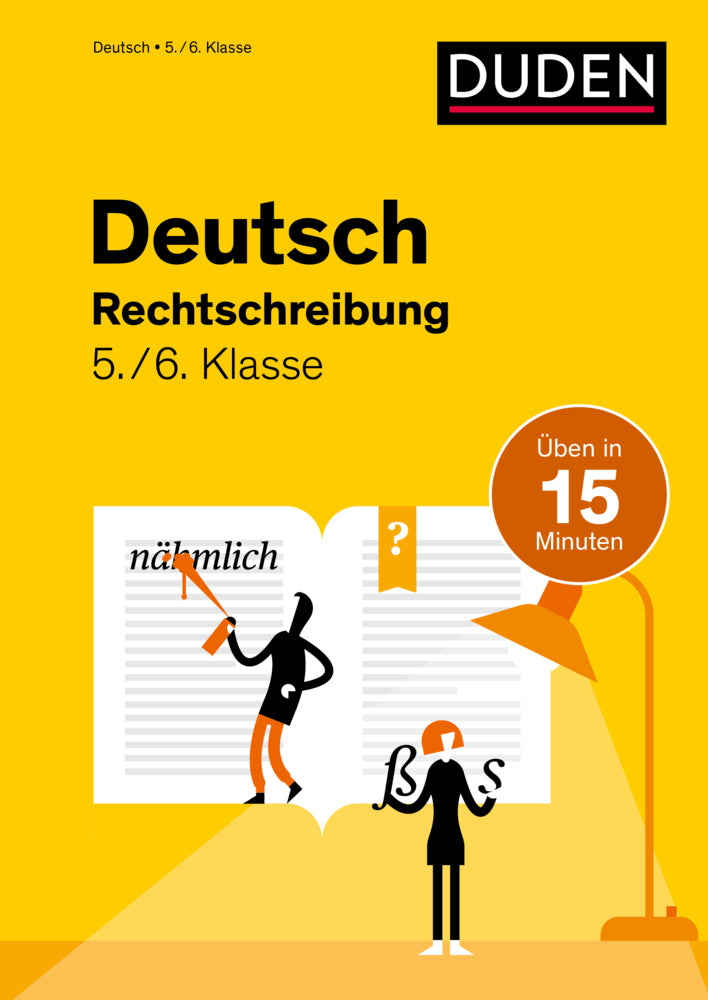 Deutsch in 15 Minuten - Rechtschreibung 5./6. Klasse (Marion Clausen)