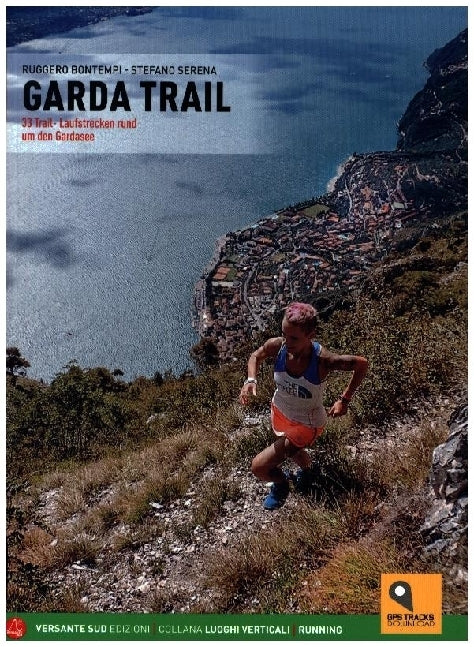Garda Trail (Stefano Serena Ruggero Bontempi)