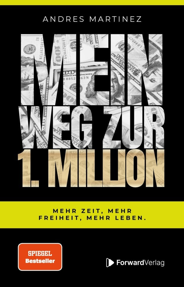 Mein Weg zur 1. Million (Andres Martinez)