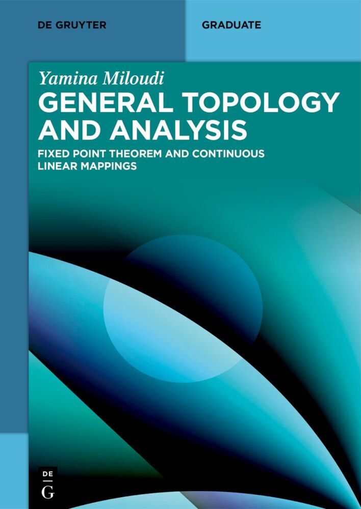 General Topology and Analysis (Yamina Miloudi)