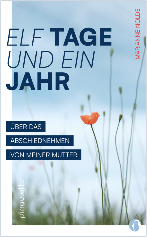 Elf Tage und ein Jahr (Marianne Nolde)