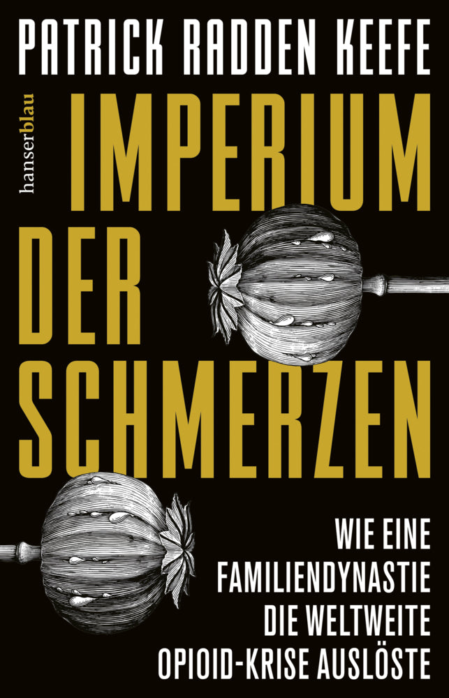 Imperium der Schmerzen (Patrick Radden Keefe)