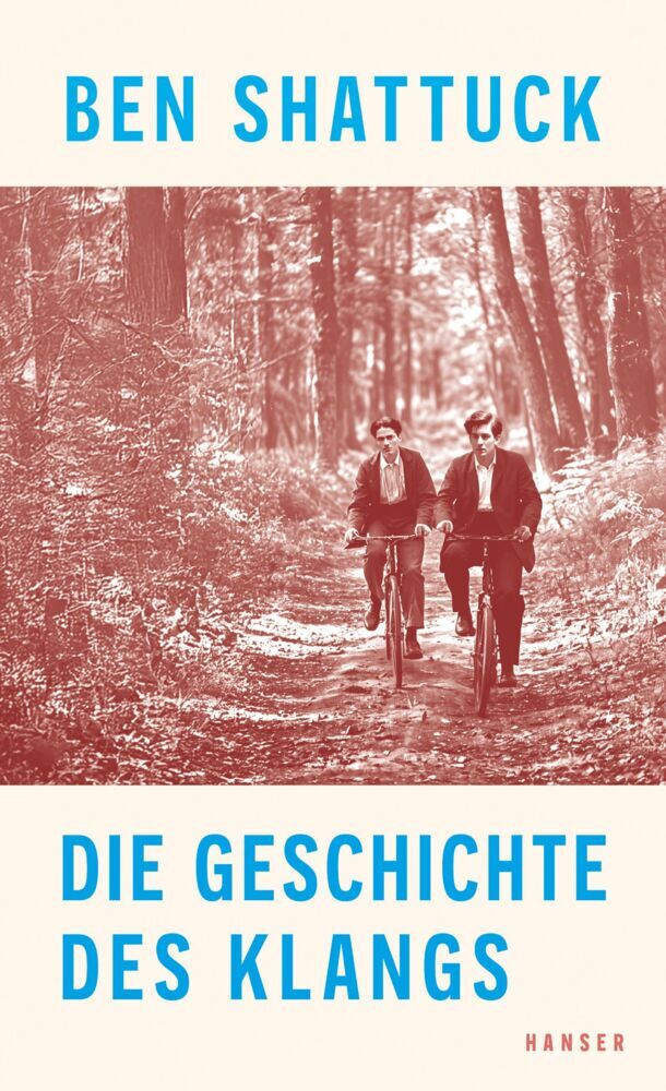 Die Geschichte des Klangs (Ben Shattuck)