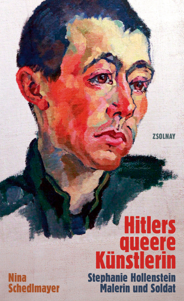 Hitlers queere Künstlerin (Nina Schedlmayer)
