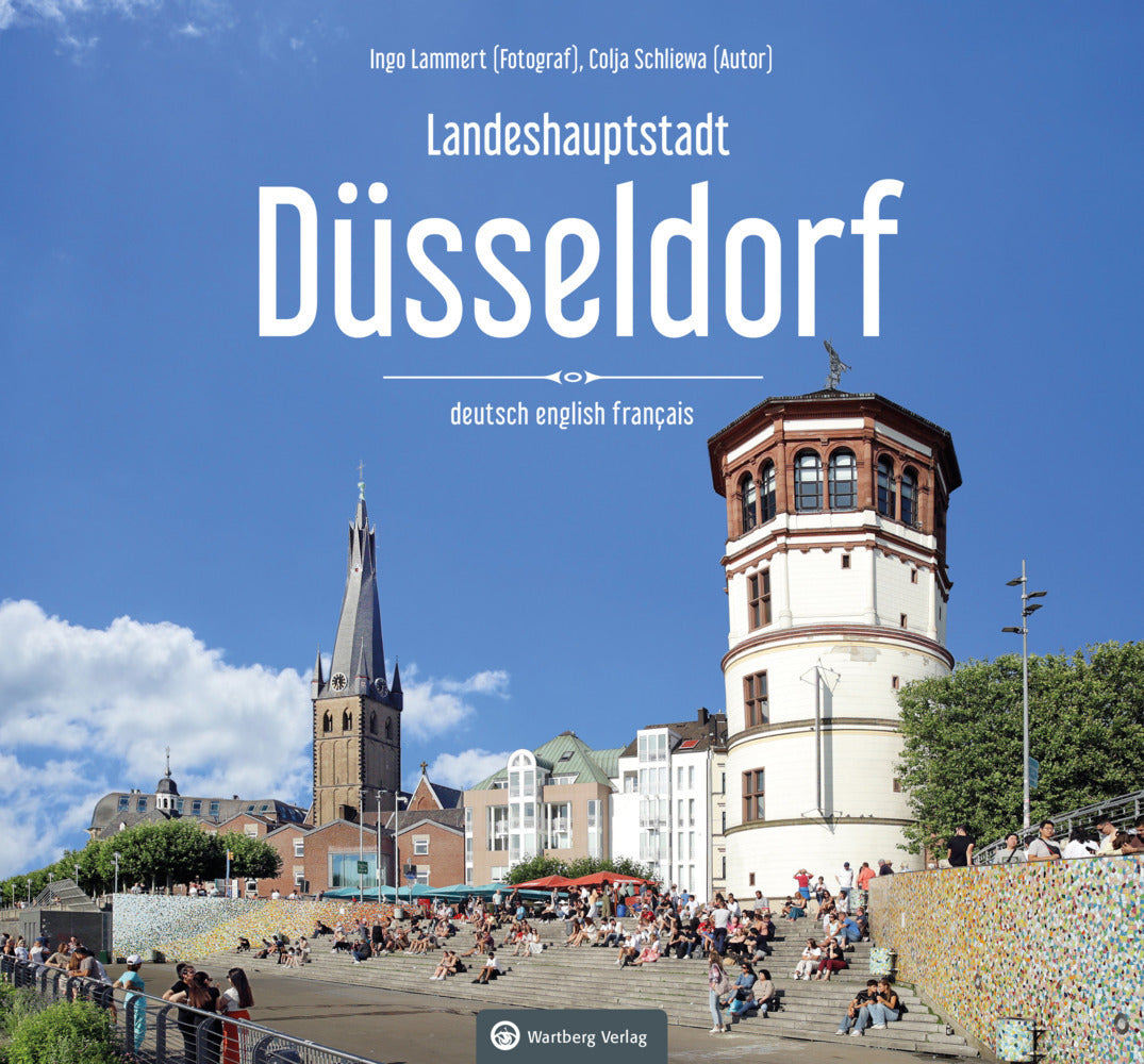 Düsseldorf Farbbildband - Ein Bildband in drei Sprachen (Colja Schliewa)