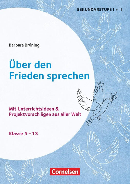 Themenhefte Sekundarstufe - Fächerübergreifend - Klasse 5-13 (Barbara Brüning)