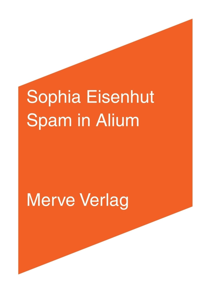 Spam in Alium (Sophia Eisenhut)