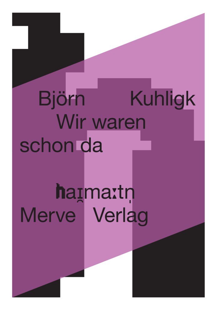 Wir waren schon da (Björn Kuhligk)