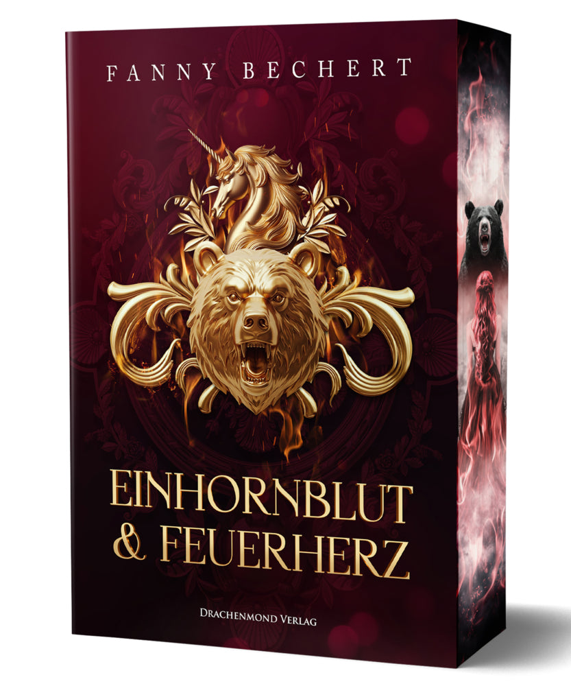 Einhornblut und Feuerherz (Fanny Bechert)
