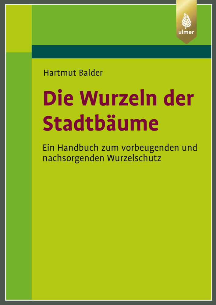 Die Wurzeln der Stadtbäume (Hartmut Balder)
