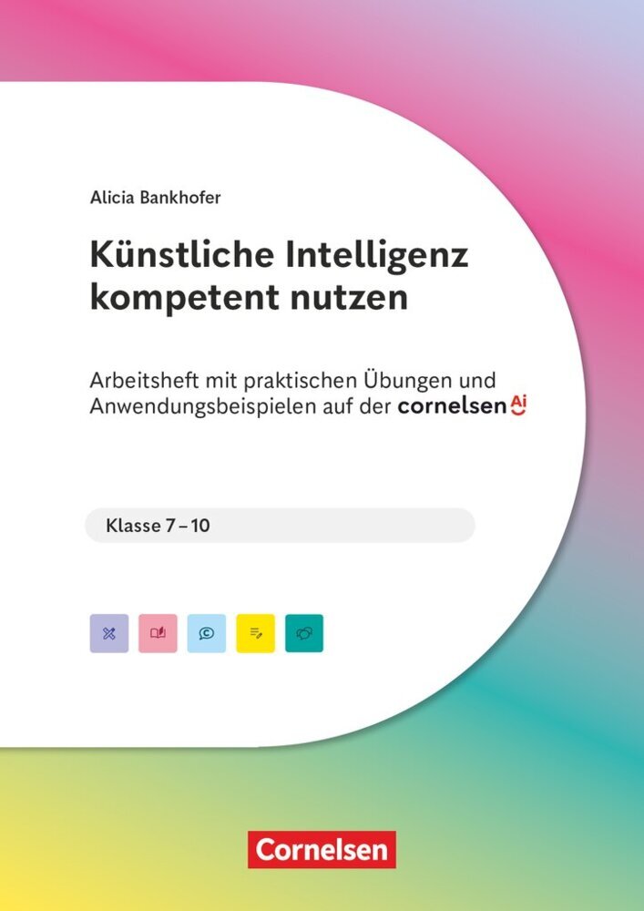 KI in der Schulpraxis (Alicia Bankhofer)