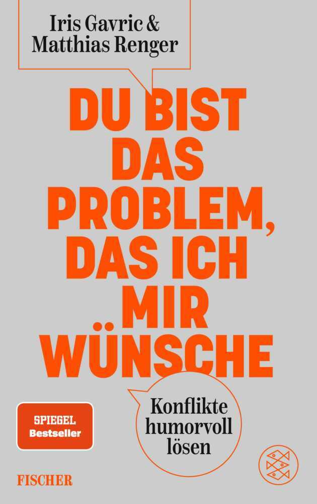 Du bist das Problem, das ich mir wünsche (Iris Gavric)