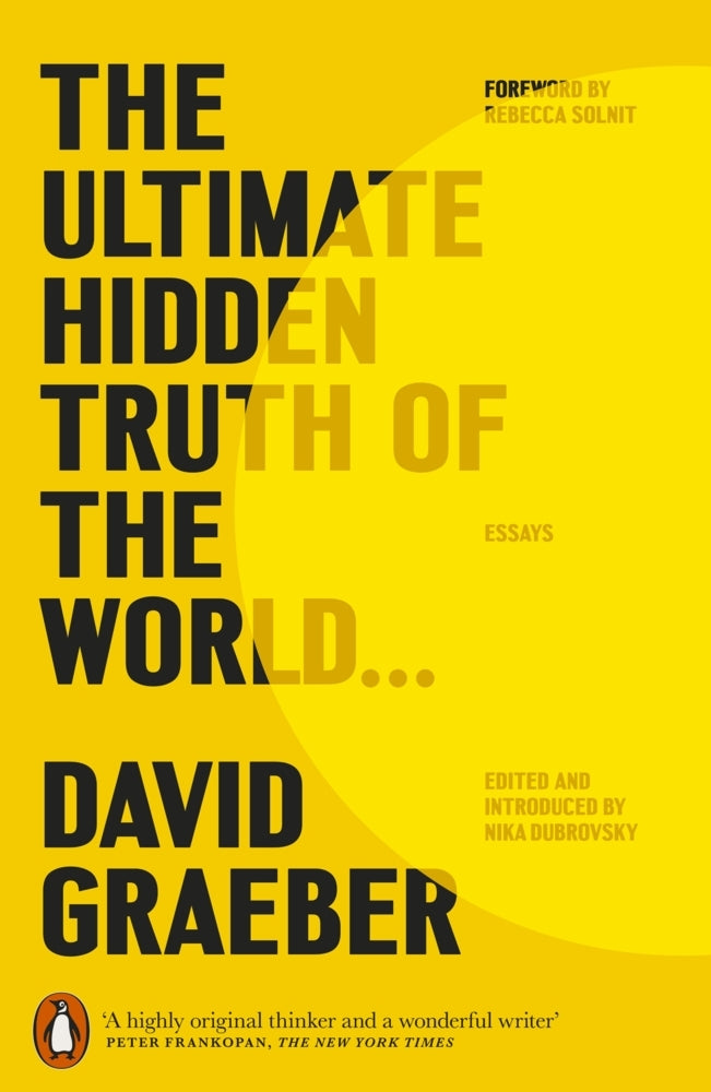 The Ultimate Hidden Truth of the World (David Graeber)