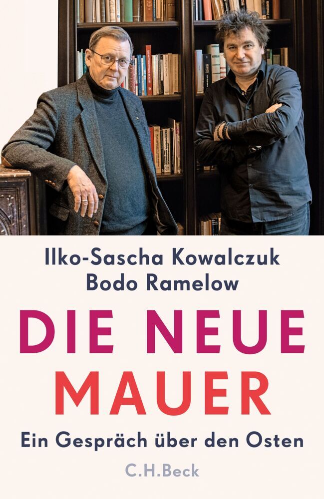 Die neue Mauer (Ilko-Sascha Kowalczuk)