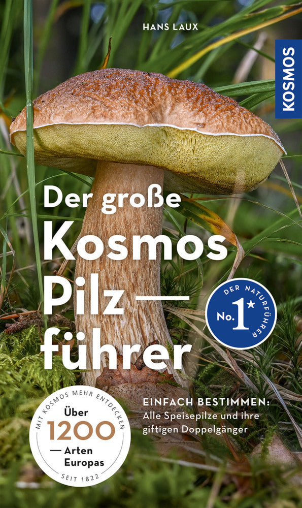 Der große Kosmos Pilzführer (Hans E. Laux)