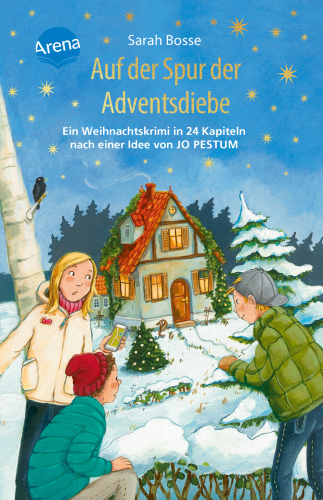 Auf der Spur der Adventsdiebe. Ein Weihnachtskrimi in 24 Kapiteln nach einer Idee von Jo Pestum (Sarah Bosse)