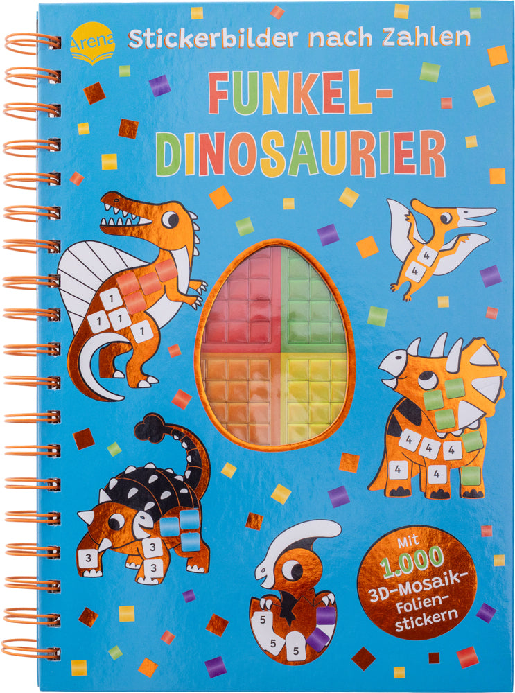 Stickerbilder nach Zahlen. Funkel-Dinosaurier (Mit 1.000 3D-Mosaik-Folienstickern)