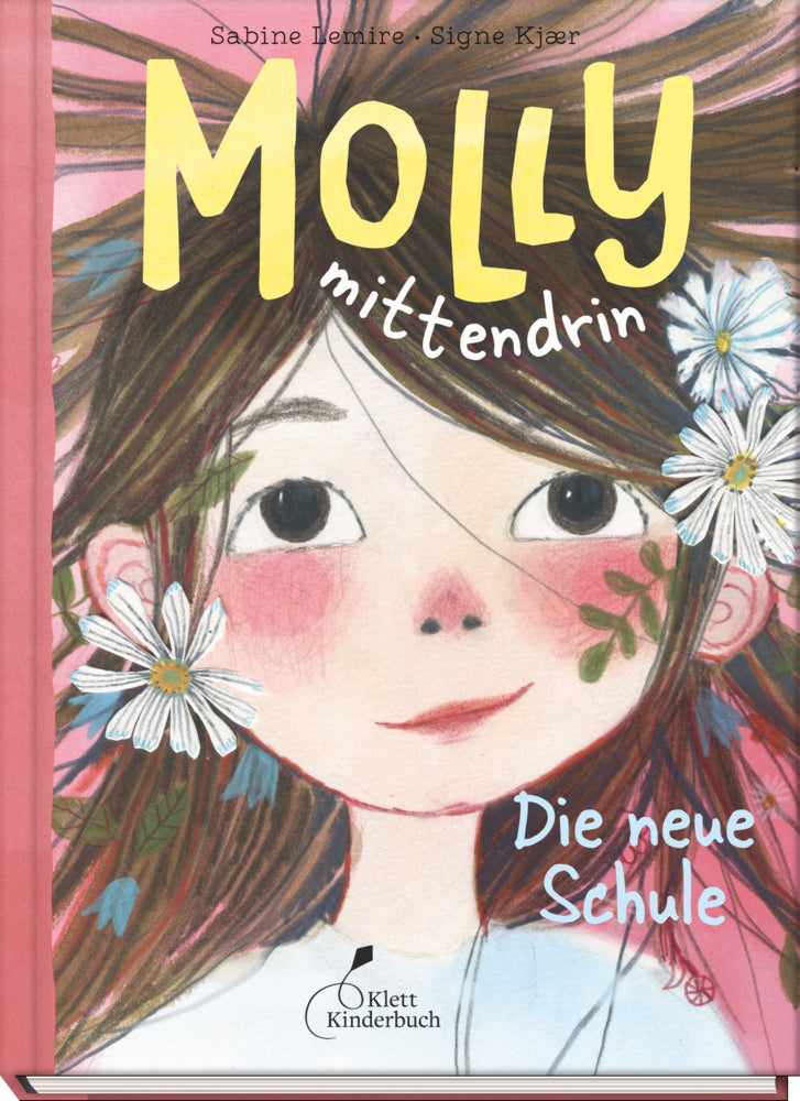 Molly mittendrin - Die neue Schule (Sabine Lemire)