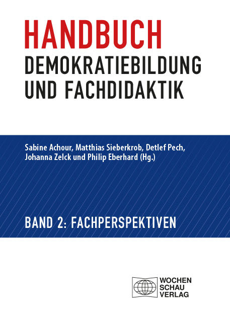 Handbuch Demokratiebildung und Fachdidaktik (Sabine Achour)