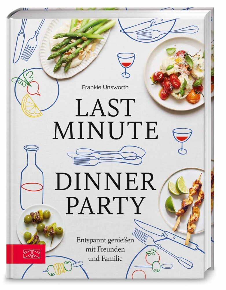 Last Minute Dinner Party (Frankie Unsworth)