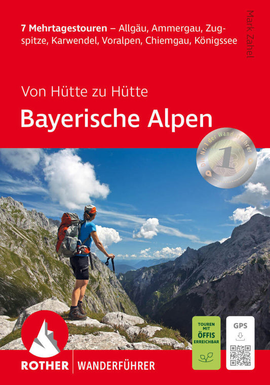 ROTHER Wanderführer Von Hütte zu Hütte - Bayerische Alpen (Mark Zahel)